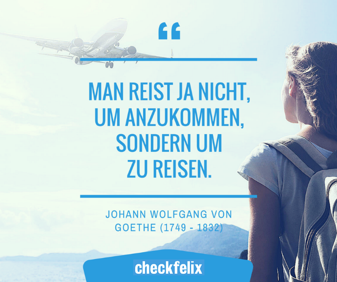 Die Top 10 Der Inspirierendsten Reisezitate - Checkfelix Blog